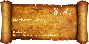 Wachner Áron névjegykártya